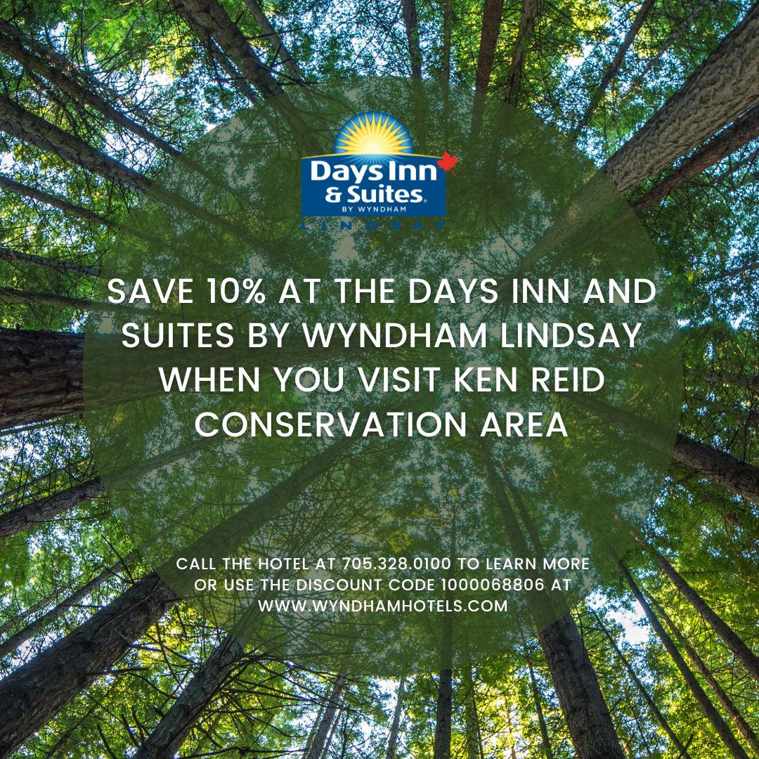 Mention Ken Reid when calling to book a room at Day's Inn Lindsay or online use the Code #1000068806 to get 10% off your stay