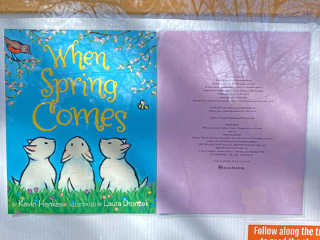 'When Spring Comes' along the story walk at Ken Reid CA